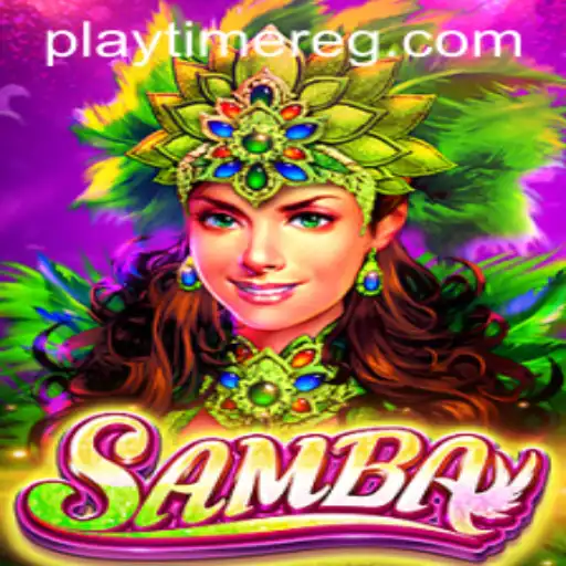 Exploring the Joys of Samba: A Vibrant Addition to Playtime Games