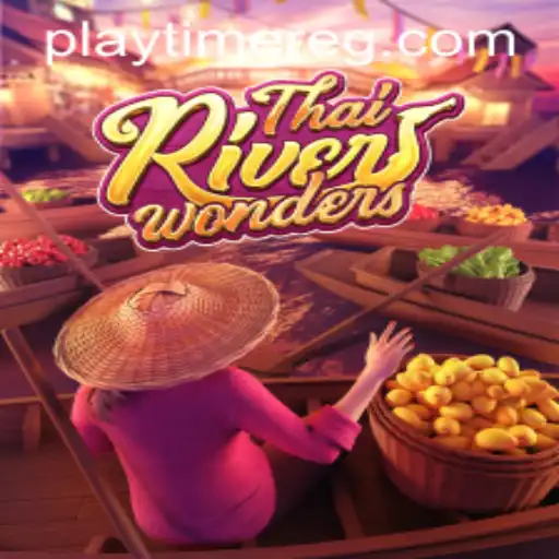 Exploring the Excitement of ThaiRiverWonders: A Dive into Playtime Games